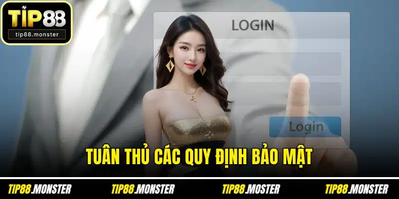 Tuân thủ các quy định bảo mật